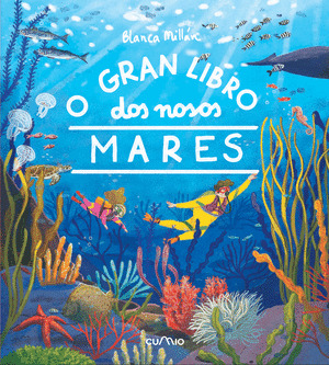 GRAN LIBRO DOS NOSOS MARES, O