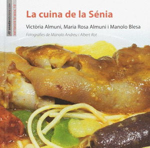 LA CUINA DE LA SENIA