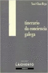 ITINERARIO DA CONCIENCIA GALEGA