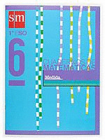 MEDIDA, 1 ESO. CUADERNO 6 DE MATEMATICAS, 1º ESO