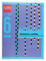 CUADERNO DE MATEMATICAS 6.3º ESO GEOMETRIA Y MEDIDA