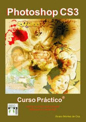 PHOTOSHOP CS3. CURSO PRACTICO