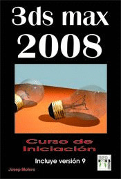 3DS MAX 2008 CURSO DE INICIACION