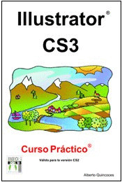 ILLUSTRATOR CS3. CURSO PRÁCTICO