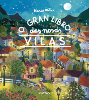 GRAN LIBRO DAS NOSAS VILAS, O