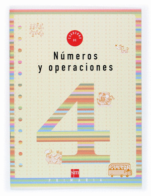 CUADERNO 4 DE NUMEROS Y OPERACIONES. 2 PRIMARIA