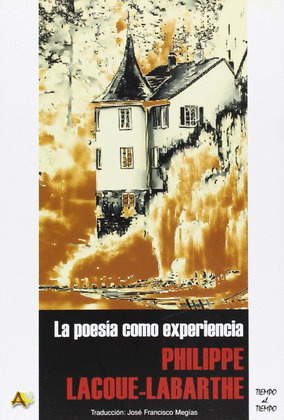POESIA COMO EXPERIENCIA, LA