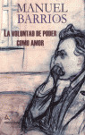 VOLUNTAD DE PODER COMO AMOR