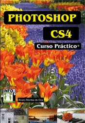 PHOTOSHOP CS4. CURSO PRÁCTICO