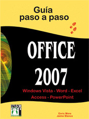 OFFICE 2007. GUIA PASO A PASO