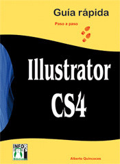 ILLUSTRATOR CS4. GUÍA RÁPIDA PASO A PASO