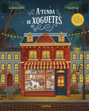 A TENDA DE XOGUETES - UNHA VIAXE ILUSTRADA POLA HISTORIA DOS XOGUETES