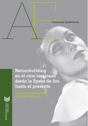 NATIONBUILDING EN EL CINE MEXICANO