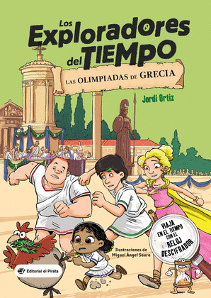 OLIMPIADAS DE GRECIA, LAS (LOS EXPLORADORES DEL TIEMPO)