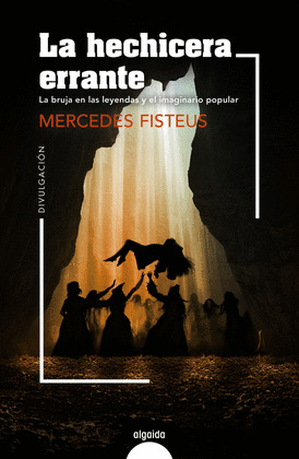 HECHICERA ERRANTE, LA