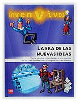 ERA DE LAS NUEVAS IDEAS -INVENVIVOS