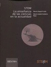 STEM. LA ENSEÑANZA DE LAS CIENCIAS EN LA ACTUALIDAD