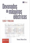 DEVANADOS DE MAQUINAS ELECTRICAS.TEORIA Y PRACTICA