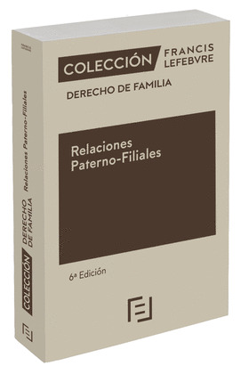 RELACIONES PATERNO FILIALES 6ª EDICION
