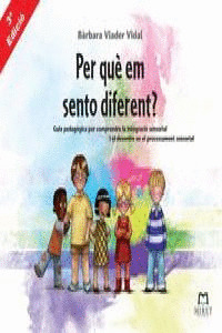 PER QUE EM SENTO DIFERENT?