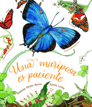 MARIPOSA ES PACIENTE, UNA