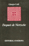 DESPUES DE NIETZSCHE