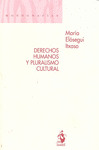 DERECHOS HUMANOS Y PLURALISMO CULTURAL