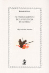 ENJUICIAMIENTO DE LA VIOLENCIA DE GENERO, EL