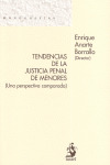 TENDENCIAS DE LA JUSTICIA PENAL DE MENORES