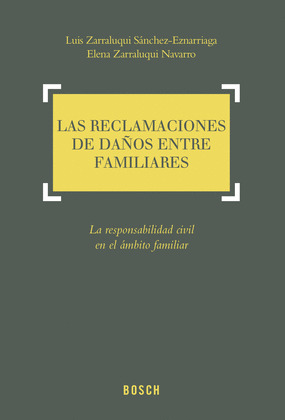 LAS RECLAMACIONES DE DAÑOS ENTRE FAMILIARES