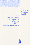 OBLIGACIONES DE SERVICIO PÚBLICO EN EL TRANSPORTE AÉREO, LAS