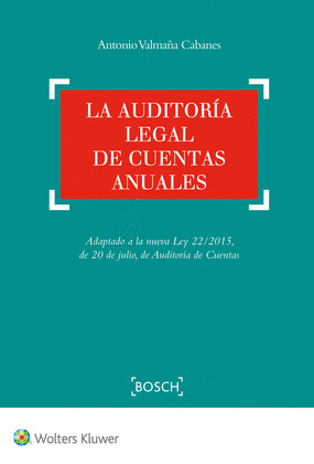 LA AUDITORIA LEGAL DE CUENTAS ANUALES