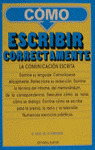 ESCRIBIR CORRECTAMENTE, COMUNICACION ESCRITA, COMO
