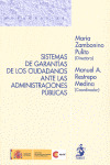 SISTEMAS DE GARANTIAS DE LOS CIUDADANOS ANTE LAS ADMINISTRACIONES PUBLICAS