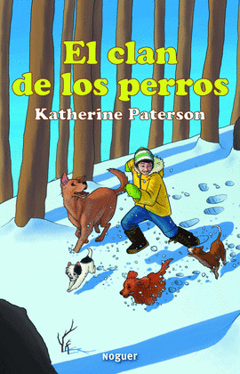 CLAN DE LOS PERROS, EL