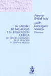 CALIDAD DE LAS AGUAS Y SU RELACION JURIDICA, LA