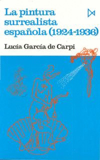 PINTURA SURREALISTA ESPAÑOLA