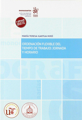 ORDENACION FLEXIBLE DEL TIEMPO DE TRABAJO: JORNADA Y HORARIO