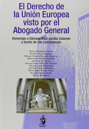 DERECHO DE LA UNION EUROPEA VISTO POR EL ABOGADO GENERAL,EL