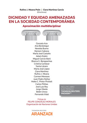 DIGNIDAD Y EQUIDAD AMENAZADAS EN LA SOCIEDAD CONTEMPORÁNEA