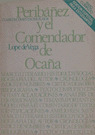 PERIBAÑEZ Y EL COMENDADOR DE OCAÑA/2