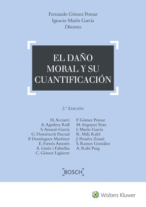 EL DAÑO MORAL Y SU CUANTIFICACION (2.ª EDICION)