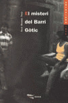 EL MISTERI DEL BARRI GÒTIC