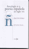 ANTOLOGIA POESIA ESPAÑOLA S.XX