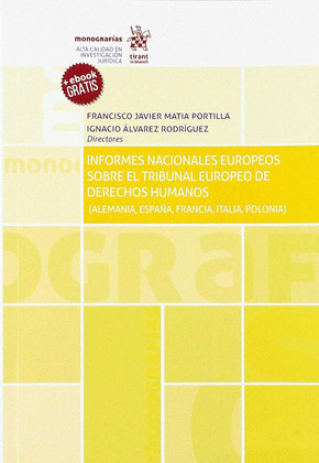INFORMES NACIONALES EUROPEOS SOBRE EL TRIBUNAL EUROPEO DE DERECHOS HUMANOS