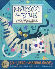 RHAPSODY IN BLUE: CUENTOS MUSICALES A PARTIR DE LA OBRA DE GEORGE GERSHWIN