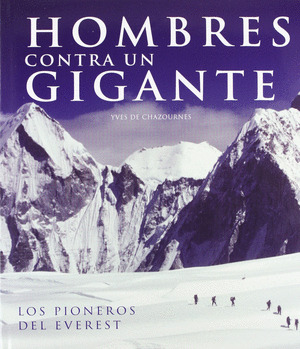 HOMBRES CONTRA UN GIGANTE