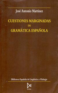 CUESTIONES MARGINADAS GRAMATICA