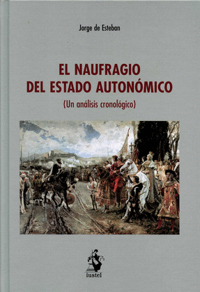 NAUFRAGIO DEL ESTADO AUTONÓMICO