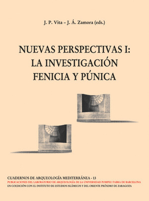 NUEVAS PERSPECTIVAS (I): LA INVESTIGACION FENICIA Y PUNICA